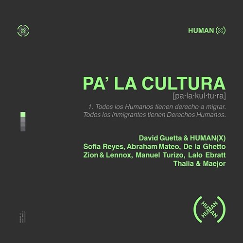 Pa' La Cultura David Guetta & HUMAN(X) feat. Sofia Reyes, Abraham Mateo, De La Ghetto, Manuel Turizo, Zion & Lennox, Lalo Ebratt, Thalía, Maejor