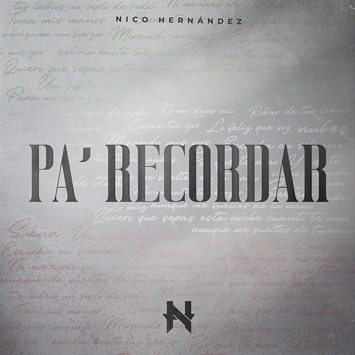 Pa' Recordar Nico Hernández