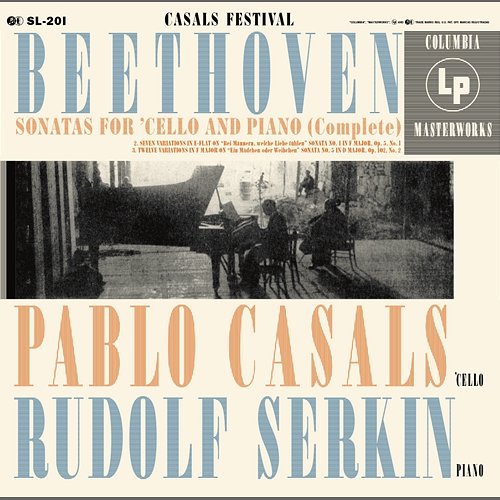 Pablo Casals Plays Beethoven Cello Sonatas Pablo Casals