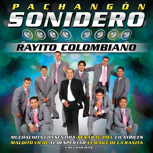 Pachangón Sonidero Rayito Colombiano