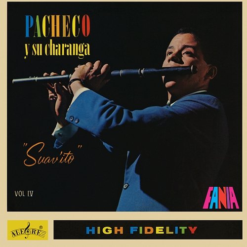 Pacheco Y Su Charanga: Suav'ito Vol. IV Johnny Pacheco