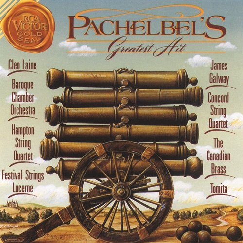 Pachelbel's Greatest Hit: Canon In D Various Artists