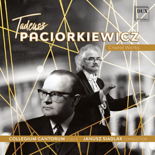 Paciorkiewicz: Choral Works Collegium Cantorum Choir