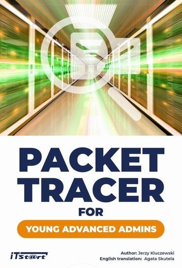 Packet Tracer for young advanced admins - ebook mobi Kluczewski Jerzy