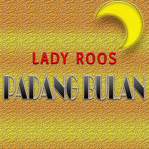 Padang Bulan Lady Roos