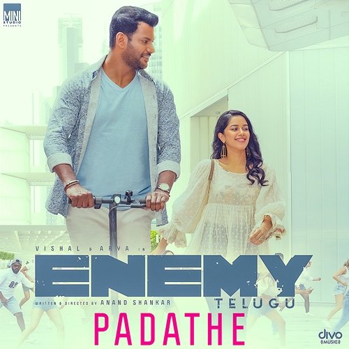 Padathe (From "Enemy - Telugu") Thaman S, Prudhvi Chandra