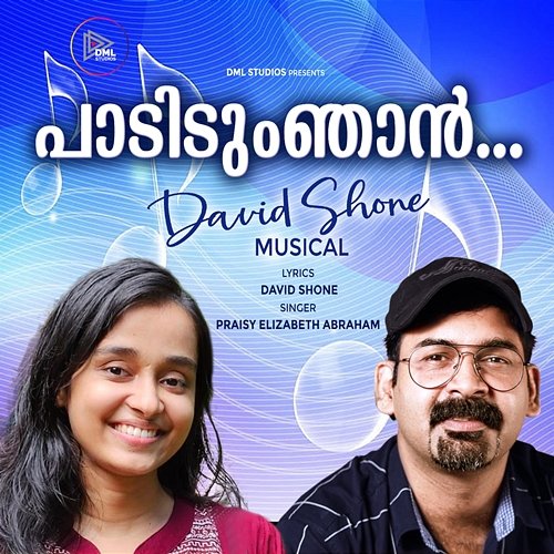 Paddidum Njan David Shone & Praisy Elizabeth Abraham