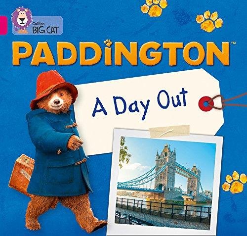 Paddington: A Day Out Karen Jamieson