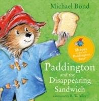 Paddington and the Disappearing Sandwich Bond Michael