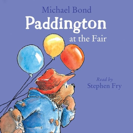 Paddington at the Fair Bond Michael
