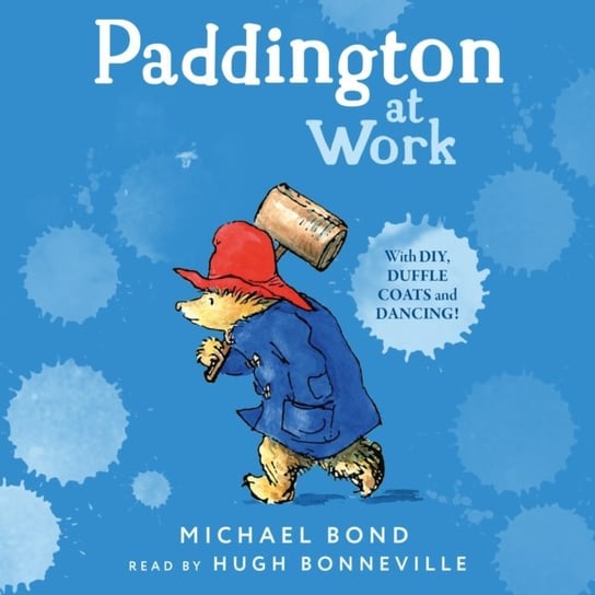 Paddington at Work Bond Michael