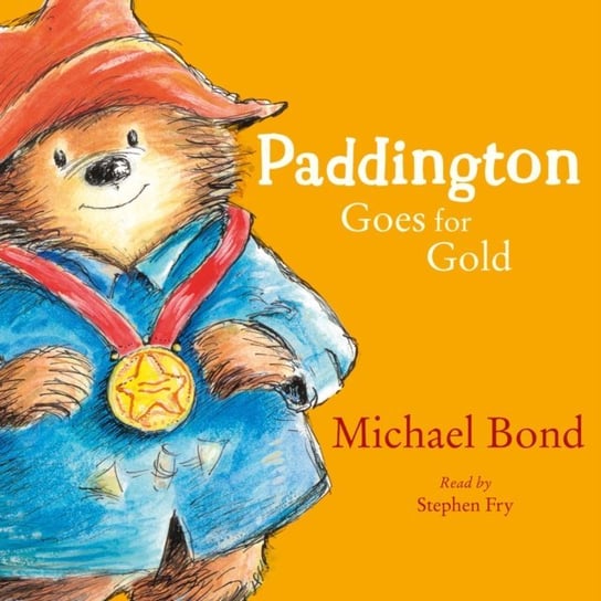 Paddington Goes for Gold - audiobook Bond Michael, Alley R.W.