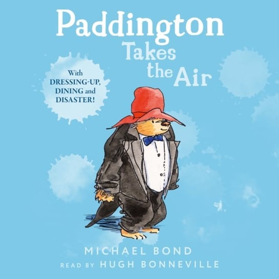 Paddington Takes the Air Bond Michael