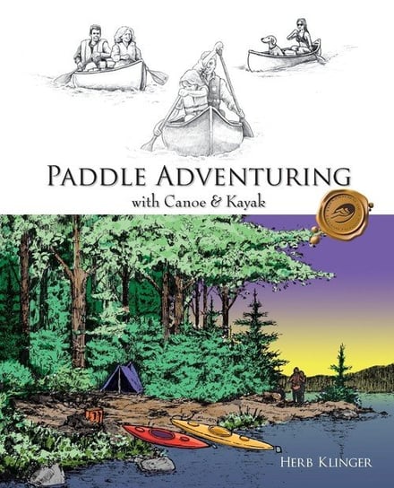 Paddle Adventuring with Canoe & Kayak Klinger Herb