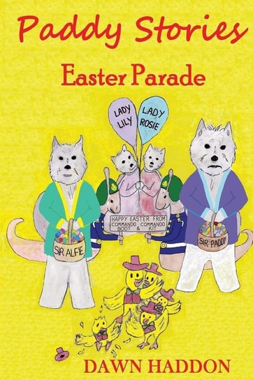 Paddy Stories - Easter Parade - Colour Version Haddon Dawn