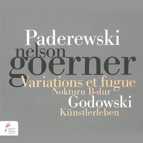 Paderewski, Godowski Nelson Goerner