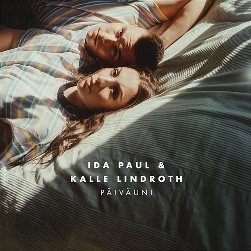 Päiväuni Ida Paul & Kalle Lindroth