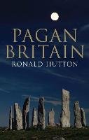 Pagan Britain Hutton Ronald