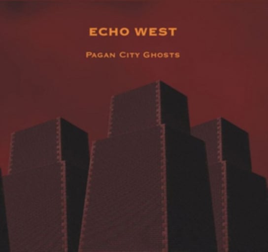 Pagan City Ghosts Echo West
