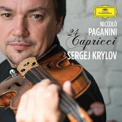Paganini: 24 Caprices For Violin, Op. 1, MS. 25 - No. 1 In E Sergej Krylov