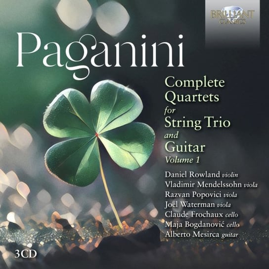 Paganini: Complete Quartets for String Trio and Guitar. Volume 1 Mesirca Alberto, Rowland Daniel, Mendelssohn Vladimir, Popovici Razvan, Waterman Joel, Bogdanović Maja, Frochaux Claude