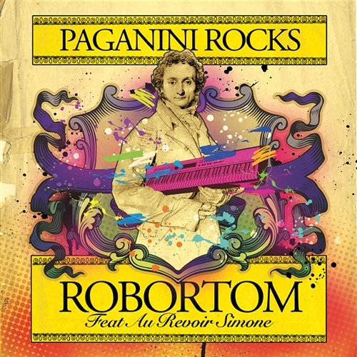 Paganini Rocks Robortom feat. Au Revoir Simone