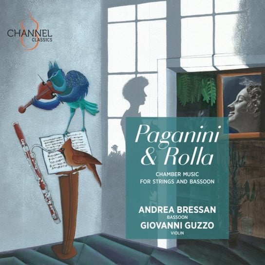 Paganini & Rolla Chamber Music for Strings and Bassoon Bressan Andrea
