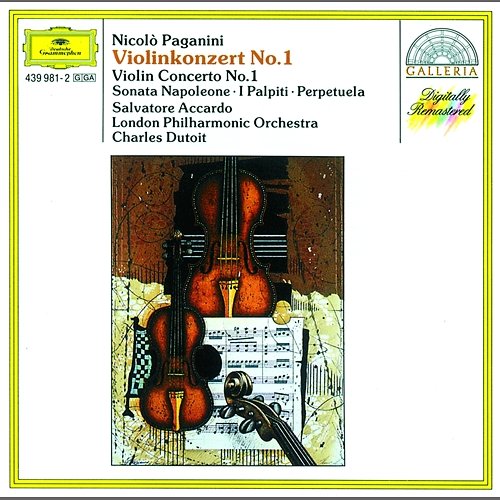 Paganini: Violin Concerto No. 1 · Sonata Napoleone · I Palpiti · Perpetuela Salvatore Accardo, London Philharmonic Orchestra, Charles Dutoit