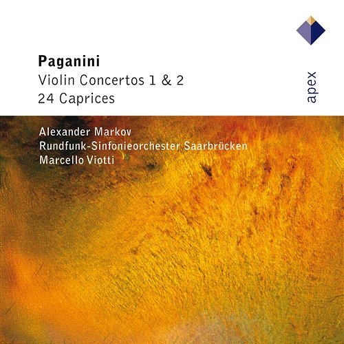 Paganini : Violin Concertos 1, 2 & 24 Caprices Alexander Markov