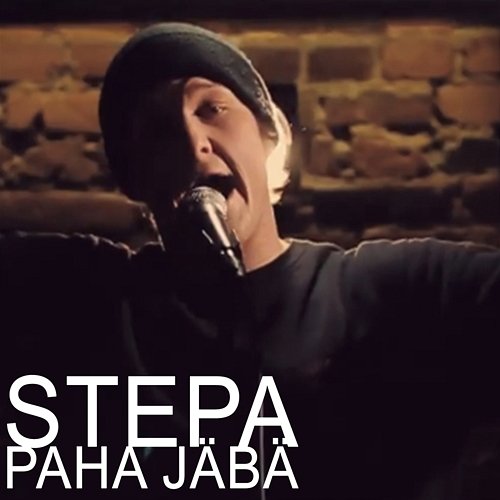 Paha jäbä Stepa