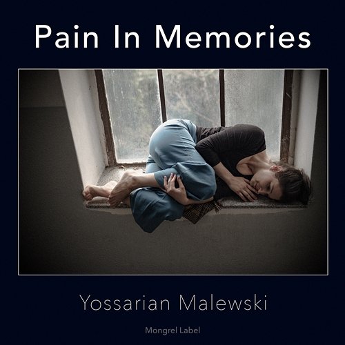 Pain in Memories Yossarian Malewski