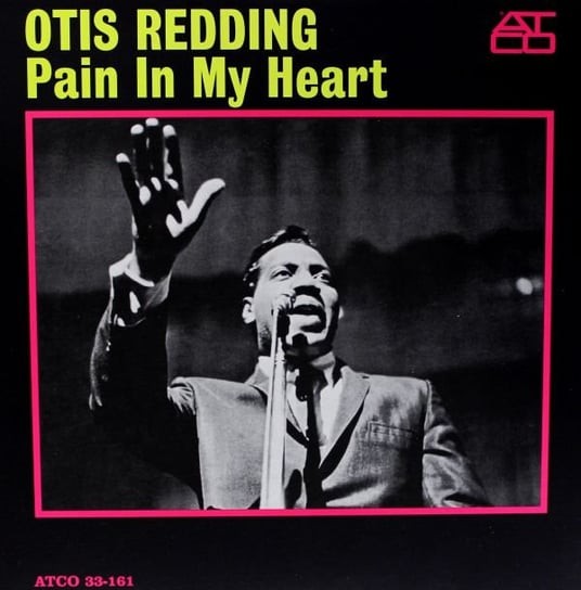 Pain In My Heart (RSD) Redding Otis