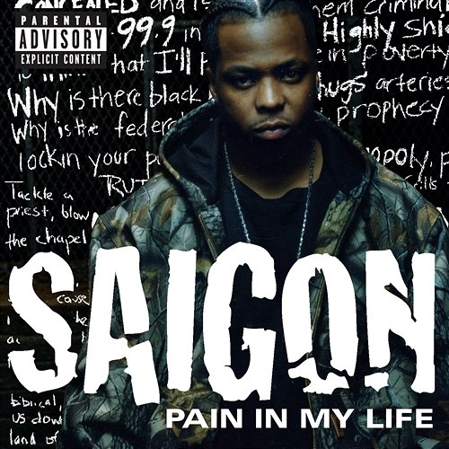 Pain In My Life Saigon