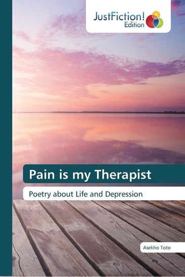 Pain is my Therapist Toto Asekho