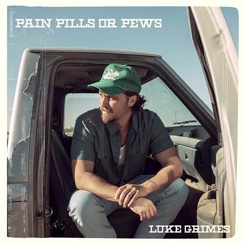 Pain Pills Or Pews EP Luke Grimes