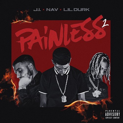 Painless 2 J.I the Prince of N.Y, NAV feat. Lil Durk