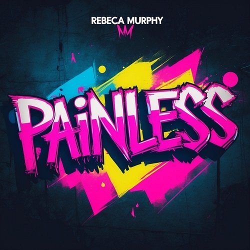 Painless Rebeca Murphy