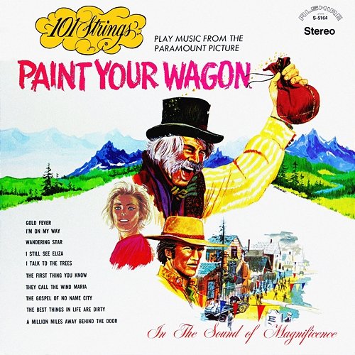 Paint Your Wagon 101 Strings Orchestra