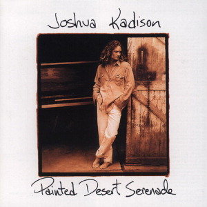 Painted Desert Serenade Kadison Joshua