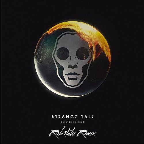 Painted In Gold Strange Talk feat. Bertie Blackman