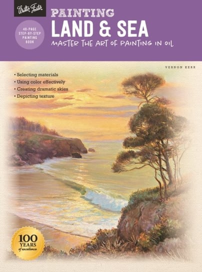 Painting: Land & Sea: Master the art of painting in oil Vernon Kerr