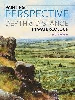 Painting Perspective, Depth & Distance in Watercolour Kersey Geoff