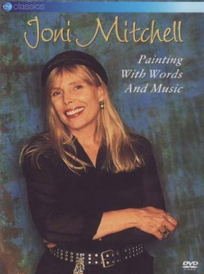Painting With Words And Music Mitchell Joni