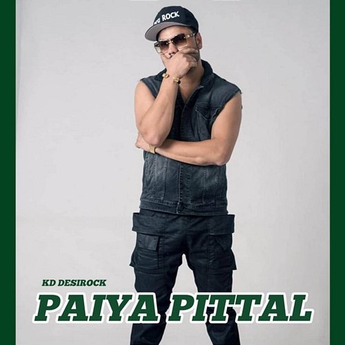 Paiya Pittal KD DESIROCK
