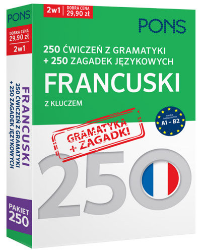 Pakiet: 250 ćwiczeń z gramatyki i 250 zagadek językowych. Francuski z kluczem. Poziom A1-B2 Opracowanie zbiorowe
