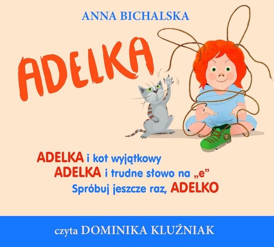 Pakiet: Adelka Bichalska Anna