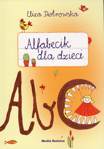 Pakiet: Alfabecik dla dzieci / Cyferki dla niewielkich Piotrowska Eliza