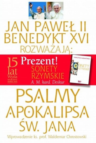 Pakiet: Apokalipsa św. Jana + Psalmy + Sonety rzymskie Chrostowski Waldemar