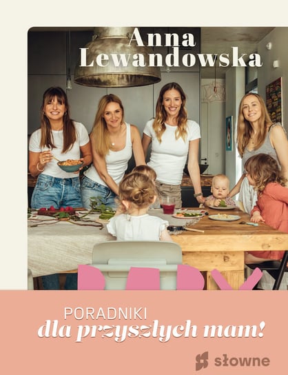 Pakiet: Baby by Ann / Healthy mama Lewandowska Anna