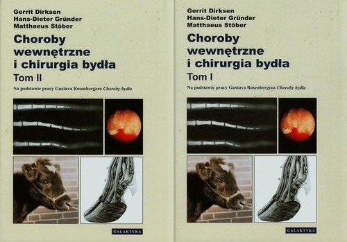 Pakiet: Choroby wewnętrzne i chirurgia bydła. Tomy 1-2 Dirksen Gerrit, Grunder Hans-Dieter, Stober Matthaeus